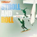 Ao - STROLL AND ROLL / the pillows