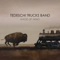 Ao - Made Up Mind / Tedeschi Trucks Band
