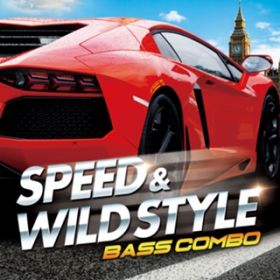 Ao - SPEED  WILD STYLE -BASS COMBO- / Various Artists