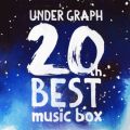 UNDER GRAPH 20th BEST music box