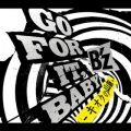 Ao - GO FOR IT, BABY ]LIN̎R] / B'z