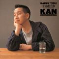 Ao - HAPPY TYTLE -KI茠- / KAN