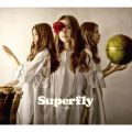 Superfly̋/VO - Late For The Sky