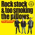 Ao - Rock stock & too smoking the pillows / the pillows