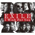 Ao - I Wish For You / EXILE