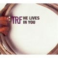 Ao - He Lives in You / TRF