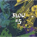 Ao - #5 / FLOW