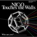 NICO Touches the Walls̋/VO - oj[K[ƃ_j[{[C