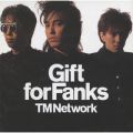 Ao - GIFT FOR FANKS / TM NETWORK