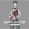  đ̋/VO - WOMAN DON'T CRY-Instrumental-