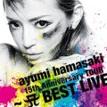 ayumi hamasaki 15th Anniversary TOUR `A BEST LIVE`