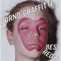 Ao - PORNO GRAFFITTI BEST RED'S / |mOtBeB