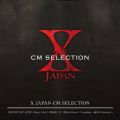 Ao - X JAPAN CM SELECTION / X JAPAN