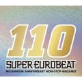 Ao - SUPER EUROBEAT VOLD110 / SUPER EUROBEAT (VDAD)