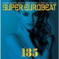 Ao - SUPER EUROBEAT VOLD185 / SUPER EUROBEAT (VDAD)