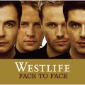 Ao - Face To Face / Westlife
