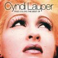 Ao - True Colors: The Best Of Cyndi Lauper / Cyndi Lauper