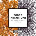 The Chainsmokers̋/VO - Good Intentions (DallasK Remix) feat. BullySongs