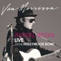 Ao - Astral Weeks: Live at the Hollywood Bowl / Van Morrison