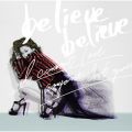 JUJŰ/VO - believe believe feat. ӗI