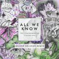 The Chainsmokers̋/VO - All We Know (Oliver Heldens Remix) feat. Phoebe Ryan
