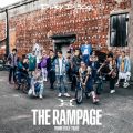 THE RAMPAGE from EXILE TRIBE̋/VO - RAMPAGE ALL DAY