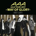 Ao - AAA DOME TOUR 2017 -WAY OF GLORY- SET LIST / AAA