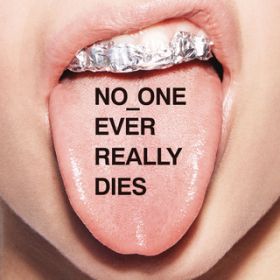 Ao - NO ONE EVER REALLY DIES / NDEDRDD