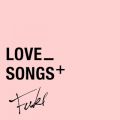Ao - Love Songs+ / FUKI