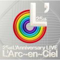 L'Arc~en~Ciel̋/VO - ̍s (25th L'Anniversary LIVE)