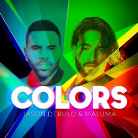 Colors / Jason Derulo/Maluma
