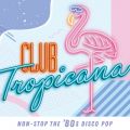 Wham!̋/VO - Club Tropicana