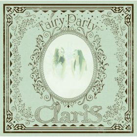 Fairy Party / ClariS