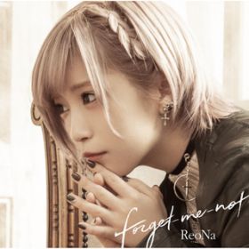 forget-me-not / ReoNa