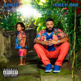 Ao - Father Of Asahd / DJ Khaled
