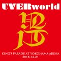 Ao - UVERworld KING'S PARADE at Yokohama Arena 2018.12.21 / UVERworld