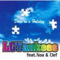 LGYankees̋/VO - Drive on a Holiday feat.Noa