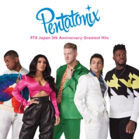 Ao - PTX Japan 5th Anniversary Greatest Hits / Pentatonix