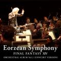 Ao - Eorzean Symphony: FINAL FANTASY XIV Orchestral Album VolD 2 (Concert version) / c c