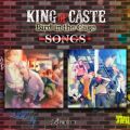 KING of CASTE `Bird in the Cage` SONGS