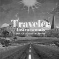 Ao - Traveler-Instrumentals- / OfficialEjdism