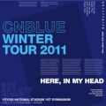 CNBLUE̋/VO - I don't know why (Live-2011 Winter Tour -In My Head-@Yoyogi National Gymnasium, Tokyo)