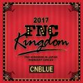 CNBLUE̋/VO - Radio (Live 2017 FNC KINGDOM -MIDNIGHT CIRCUS-@Makuhari International Exhibition Halls, Chiba)