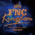 CNBLUE̋/VO - Opening -CNBLUE- (Live 2014 FNC KINGDOM -STARLIGHT-Part1@Makuhari International Exhibition Halls, Chiba)