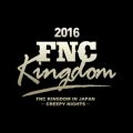 CNBLUE̋/VO - Where you are (Live 2016 FNC KINGDOM -CREEPY NIGHTS-Part1@Makuhari International Exhibition Halls, Chiba)