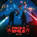 Fake A Smile (Remixes) feat. salem ilese