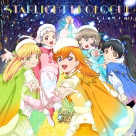 Starlight Prologue / Liella!