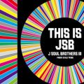 Ao - THIS IS JSB / O J SOUL BROTHERS from EXILE TRIBE