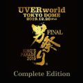 Ao - KINGfS PARADE jՂ FINAL at Tokyo Dome 2019.12.20 Complete Edition / UVERworld