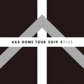 Ao - AAA DOME TOUR 2019 +PLUS (Live at TOKYO DOME 2019D12D8) / AAA